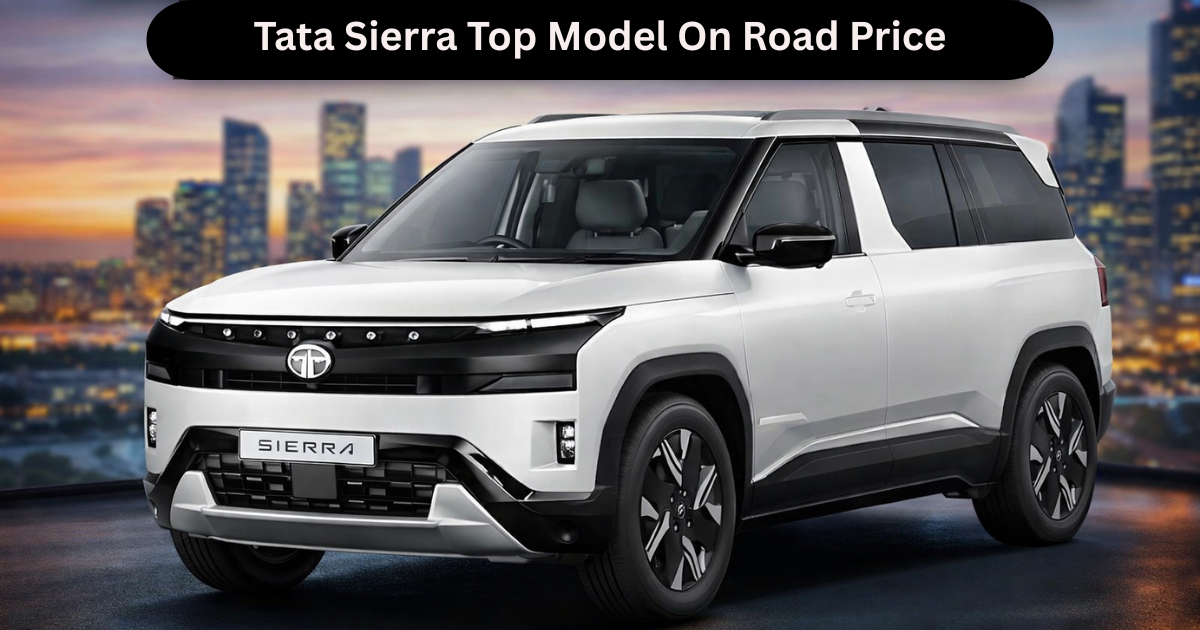 Tata Sierra Top Model On Road Price